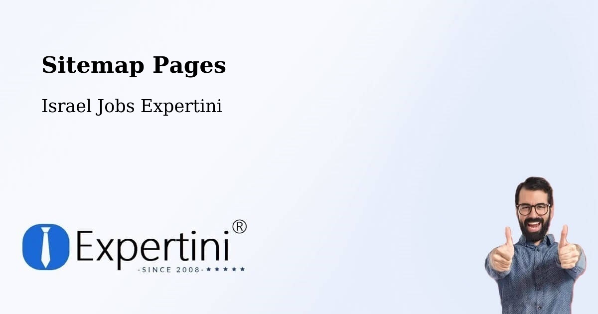 Sitemap Pages - Karmi’El - Israel Jobs Expertini